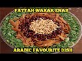 How to make fattah warak enab  arabic food by annreglex28 fattah arabicfood
