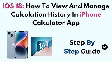 iOS 18: How To View And Manage Calculation History In iPhone Calculator App