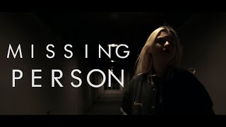MISSING PERSON - Short Horror Film