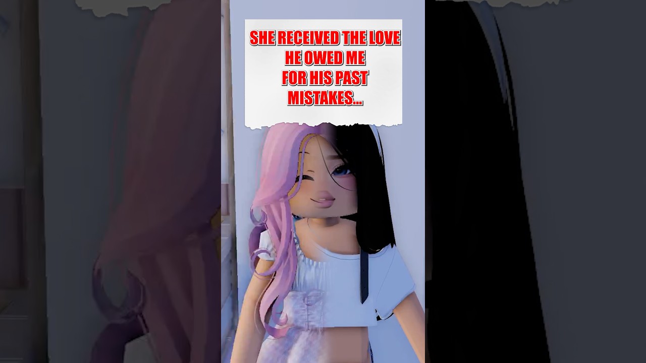 SHE RECEIVED THE LOVE HE OWED ME FOR HIS PAST MISTAKES&hellip;😢 #roblox #shorts #berry