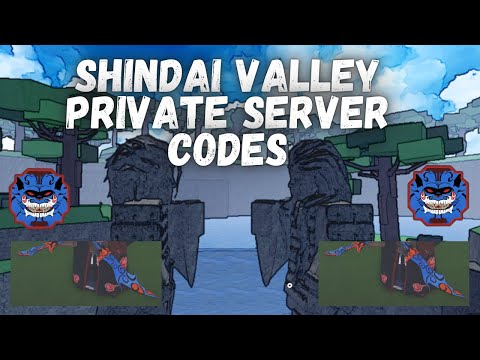 CODES] Shindai Valley Private Server Codes, Private Servers for Shindai  Valley