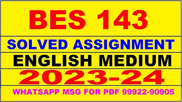 bes 143 solved assignment 2023-24 | bes 143 solved assignment in english 2024 | bes 143 2024