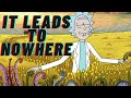 Rick and morty has no story so stop theorizing