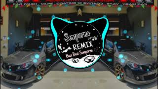 Semporna Remix-DJ AKU BETE SAMA KAMU(breaklatin remix) FULL BASS!!!