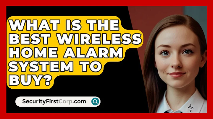 What Is The Best Wireless Home Alarm System To Buy? - SecurityFirstCorp.com