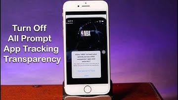How to Turn Off All Apps Tracking Transparent - iOS 14.5