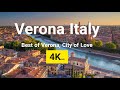 Verona, Italy in 4K UHD