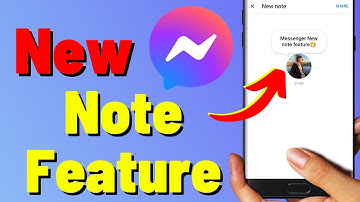 How to Use the New Messenger Notes Feature 2023