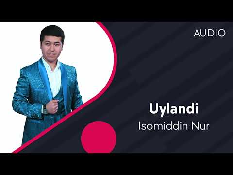 Isomiddin Nur — Uylandi | Исомиддин Нур — Уйланди (AUDIO)