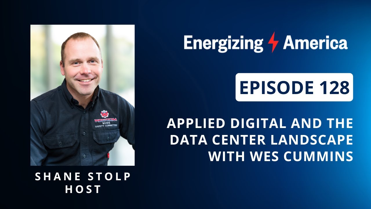 Applied Digital and the Data Center Landscape with Wes Cummins
