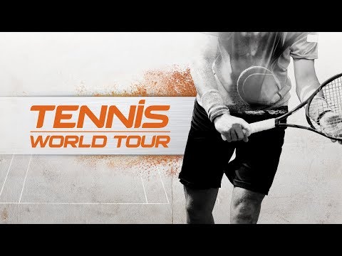 Tennis World Tour Teaser Trailer
