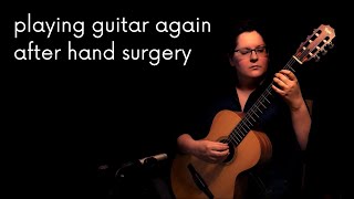 Playing guitar again after hand surgery | Taylor Academy 12N