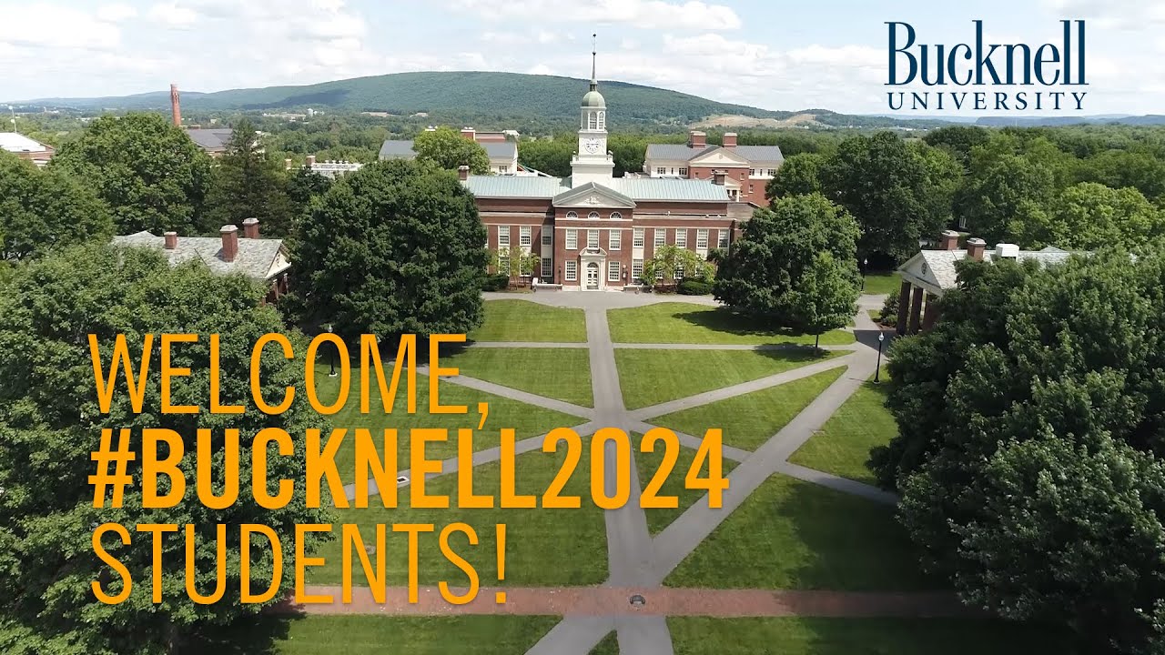 to Bucknell, Class of 2024! YouTube