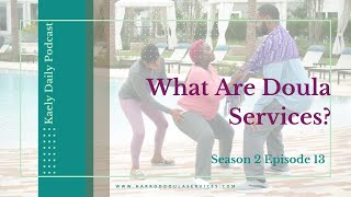What Are Doula Services?