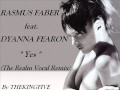 Rasmus Faber feat. Dyanna Fearon - Yes (The Realm Vocal Remix)