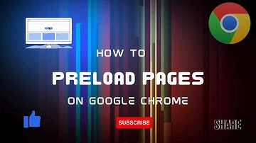 How to Preload Pages in Google Chrome – Speed Up Your Browsing!
