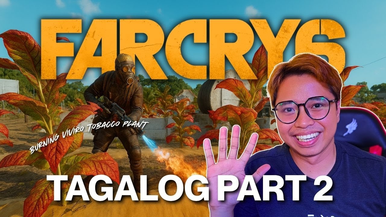 viviro tobacco Far Cry 6 Gameplay Part 2 (Tagalog) | Burning VIVIRO TOBACCO PLANT