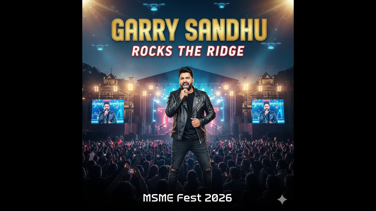 GARRY SANDHU Rocks The Ridge! 🎤  HIM_MSME_FEST_2026 