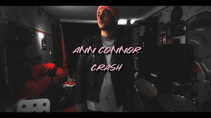 ANN CONNOR - CRASH (Official Music Video)