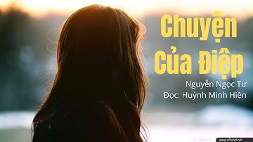 Chuyện Của Điệp - Nguyễn Ngọc Tư | Đọc: Huỳnh Minh Hiền
