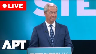 LIVE | Nigel Farage Speaks at Reform UK Party Conference in Birmingham | APT