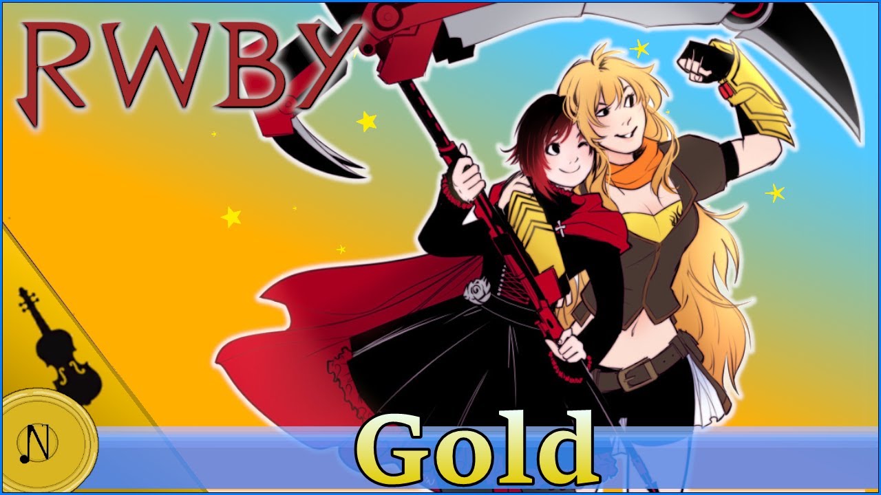 RWBY Gold Orchestral Remix YouTube