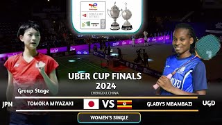 Tomoka Miyazaki 宮崎友花 (JPN) Vs Gladys Mbambazi (UGD) | Badminton Uber Cup 2024