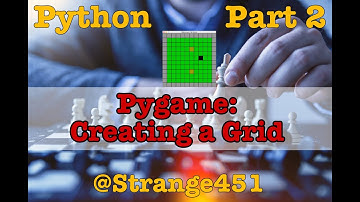 Pygame: Creating a Grid, Part 2