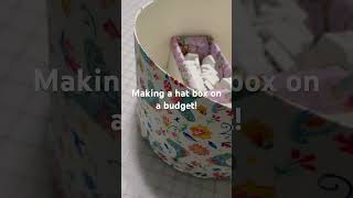 Making a hat box on a budget! #costube #sewing #historicalcostuming #diy