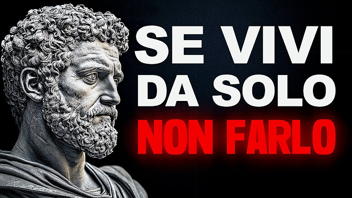 12 ERRORI CHE DEVI EVITARE SE VIVI DA SOLO - Saggezza Stoica