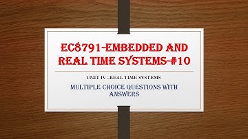 EMBEDDED AND REAL TIME SYSTEMS-UNIT-4 MCQ