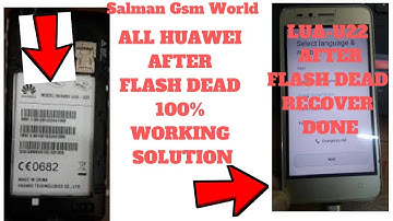 Huawei Lua u22 After Flash Dead Tested Solution