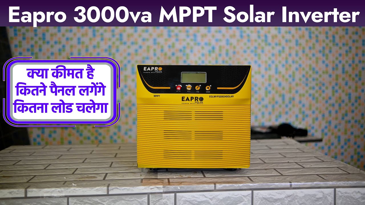 Eapro 3000va mppt Solar Inverter Review Specifications Price in india