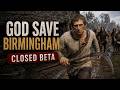 I Played the New Medieval Zombie Survival Game - God Save Birmingham Closed Beta