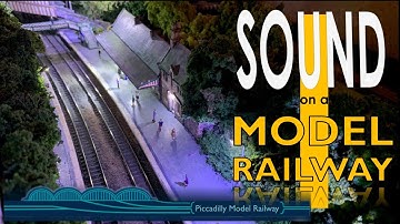 How I use SOUND on my Model Railway 1 STATION ANNOUNCEMENTS