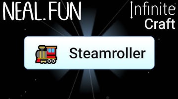 How to Make Steamroller in Infinite Craft | Get Steamroller Infinite Craft