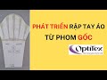 Thiết kế tay áo biến kiểu từ phom rập gốc trên phần mềm Optitex | Cách thiết kế tay bồng