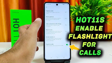 How to Set Flashlight Notifications for Calls in  Infinix Hot 11 s | Phone Trickz English