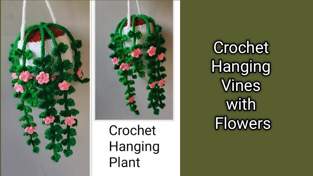 Crochet Hanging Plant / Hanging Vines With Flowers - YouTube