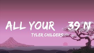Tyler Childers - All Your'n | The World Of Music