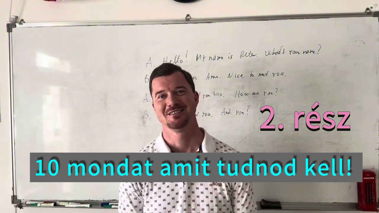 Angol újrakezdőknek – Lépésről lépésre 2. rész – Alapmondatok túléléshez