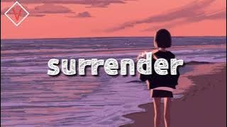 Culture Code - Surrender (feat. Aloma Steele) Lyrics #1