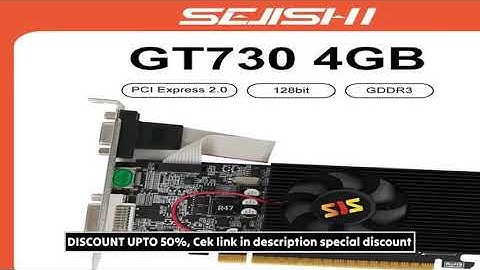 SJS Video Card GeForce GT730 Display Vga Cards 4GB DDR3 128Bit Computer Graphics Card for