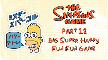 The Simpsons Game! Return Of Mr Sparkle! (Part 12) Big Super Happy Fun Fun Game