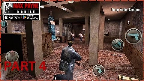 Max Payne Mobile Gameplay Walkthrough Part 4 - Android iOS Games