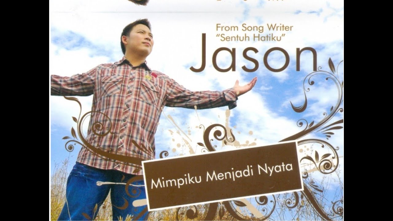 sentuh hatiku jason