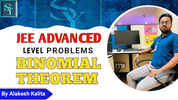 JEE ADVANCED LEVEL PROBLEMS IN BINOMIAL THEOREM || TOP NOTCH PROBLEMS IN BINOMIAL ||