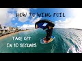 How to wing foil  take off in 10 seconds with bruno sroka