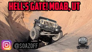 HELL'S GATE!!!!! MOAB, UTAH W/ SOAZ OFF-ROAD