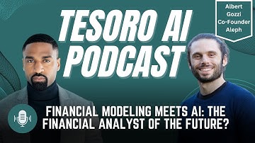 Financial Modeling Meets AI: The Financial Analyst of the Future? | Albert Gozzi, Aleph